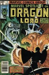 Marvel Spotlight (2nd Series) (1979) 5 (Dragon Lord) (Newsstand Edition)