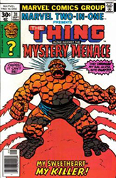 Marvel Two-In-One (1st Series) (1974) 31 (The Thing / The Mystery Menace) (Whitman Edition)