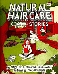 Natural Hair Care Comix & Stories (1973) nn (2nd Printing)