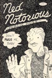 Ned Notorius, Public Nose [Bop Press] (1985) nn