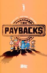 The Paybacks [Heavy Metal] (2016) 1 (Variant Art Baltazar Cover)