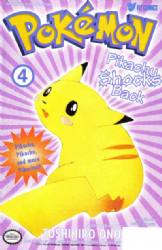Pokemon Part 2: Pikachu Shocks Back (1999) 4 (1st Print)