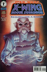 Star Wars: X-Wing: Rogue Squadron (1995) 19 (Requiem For A Rogue 3)