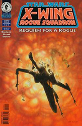 Star Wars: X-Wing: Rogue Squadron (1995) 20 (Requiem For A Rogue 4)