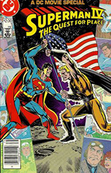 Superman IV: The Quest For Peace Movie (1987) 1 (Newsstand Edition)