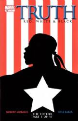 Truth: Red White And Black (2003) 1