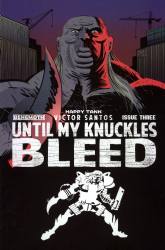 Until My Knuckles Bleed [Behemoth] (2022) 3 (Variant Cover B)