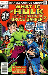 What If? (1st Series) (1977) 2 (...The Hulk Had The Brain of Bruce Banner?)