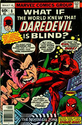 What If? (1st Series) (1977) 8 (...The World Knew Daredevil is Blind?)