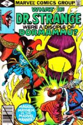 What If? (1st Series) (1977) 18 (Direct Edition) (...Dr. Strange Were A Disciple of Dormammu?)