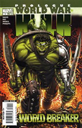 World War Hulk Prologue: World Breaker (2007) 1 (1st Print)